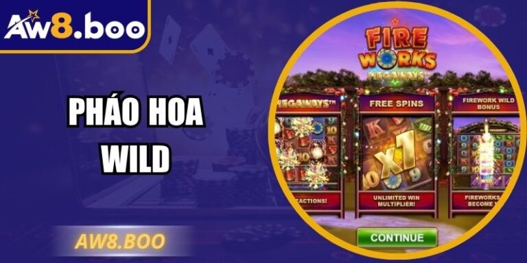 Pháo Hoa Wild Aw8: Hướng Dẫn Săn Nổ Hũ Jackpot Khủng 3 Pháo Hoa Wild Aw8: Hướng Dẫn Săn Nổ Hũ Jackpot Khủng
