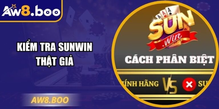 Kiểm Tra Sunwin Thật Giả: Hướng Dẫn Bảo Vệ Tài Khoản An Toàn 2 Kiểm Tra Sunwin Thật Giả: Hướng Dẫn Bảo Vệ Tài Khoản An Toàn